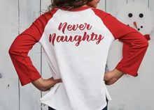 Load image into Gallery viewer, Faire - Never Naughty Christmas Shirt